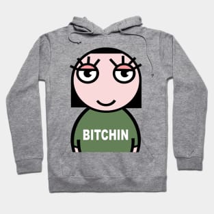 Bitchin Hoodie